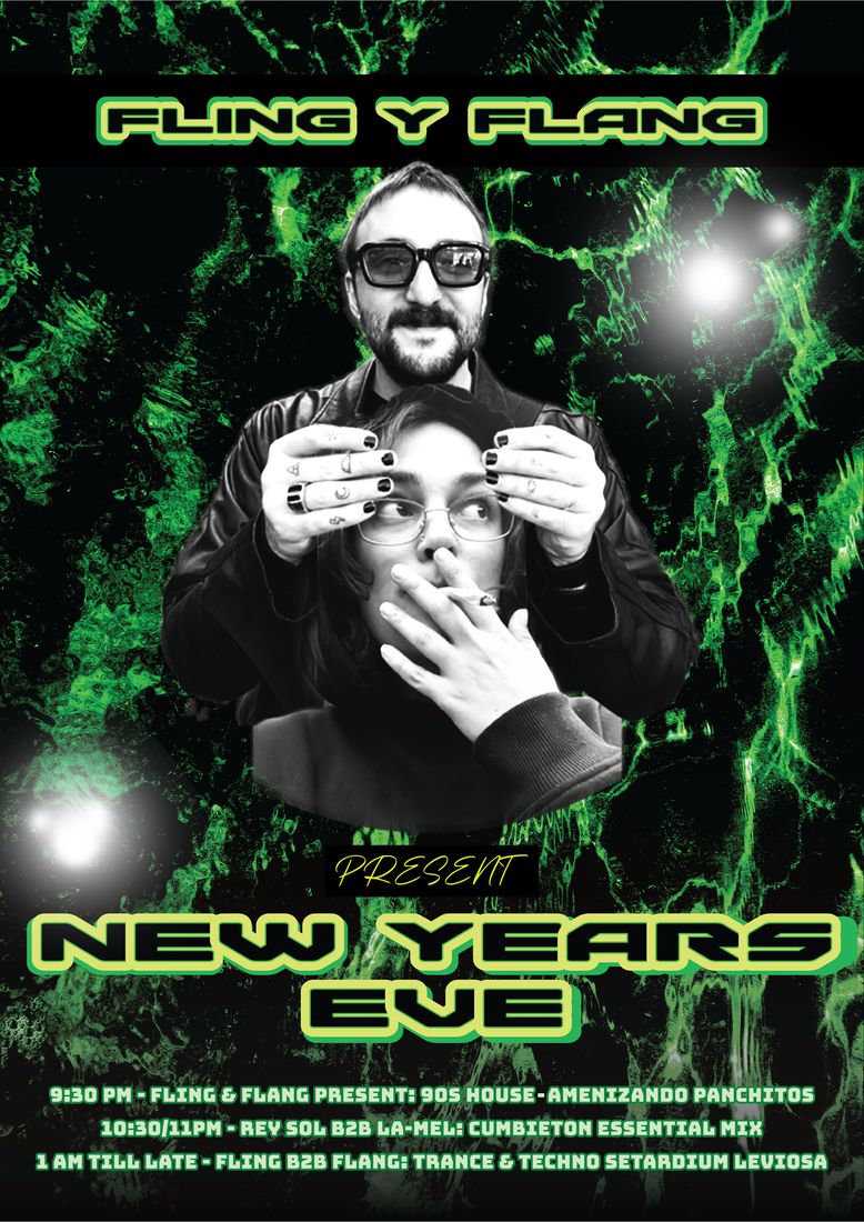 Green and black New Year's Eve poster for Fling y Flang.